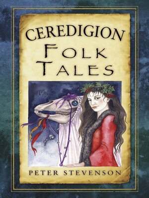 cover image of Ceredigion Folk Tales